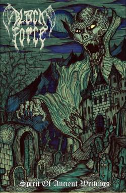 Black Force : Spirit of Ancient Writings